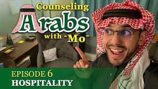 Counseling Arabs | 6. Hospitality
