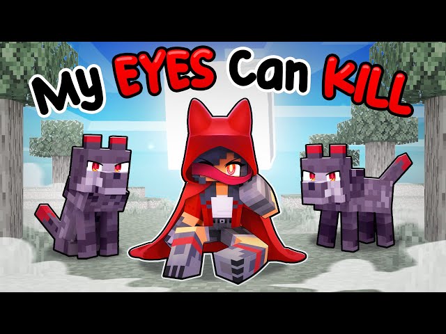 My eyes could KILL YOU in Minecraft! class=