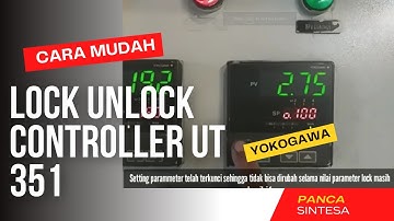 Cara Mudah Lock Unlock ut351, yokogawa