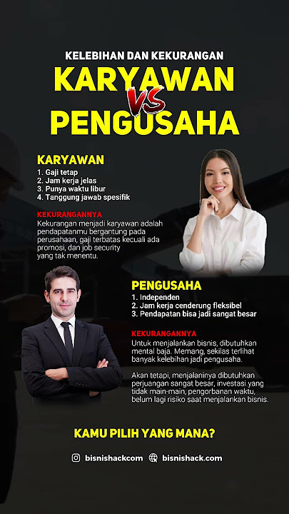 Kelebihan dan kekurangan karyawan vs pengusaha