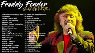 Freddy Fender Greatest Hits Playlist | Freddy Fender Best Songs 70s , 80s , 90s