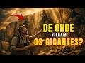 Os Gigantes Nephilim Que a Ciência Quer Esconder | A Verdade Que Mudam os Livros