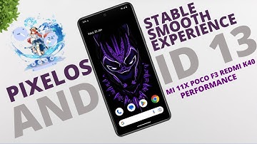 Latest PixelOS Anroid 13 Update For Mi 11x Poco F3 Redmi K40 ✌️