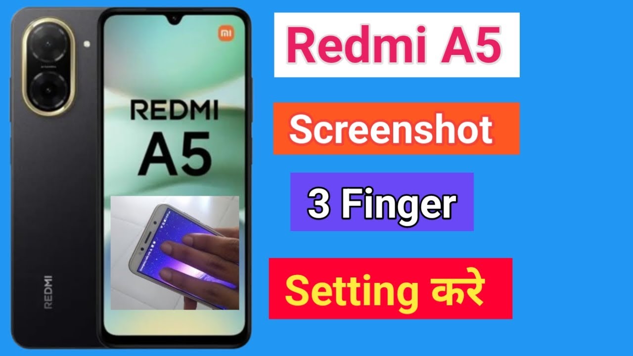 REDMI A5 3 Finger Screenshot Kaise Kare How To Take Screenshot in REDMI A5