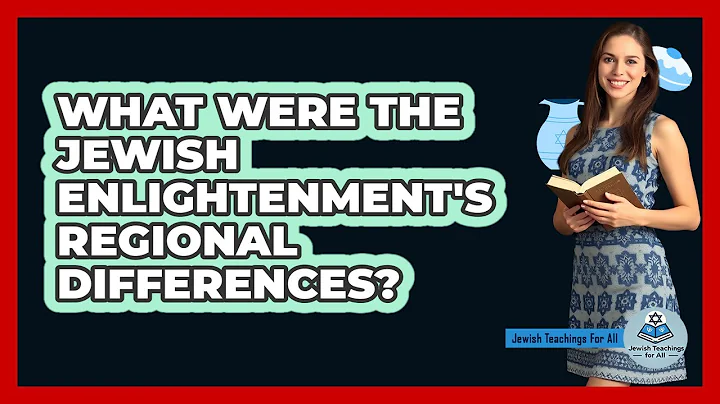 What Were The Jewish Enlightenment's Regional Differences? - Jewish Teachings For All