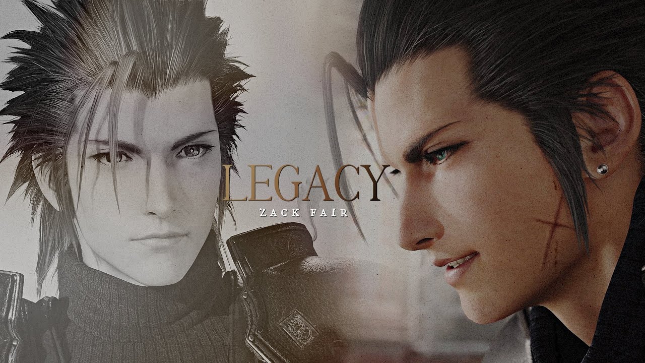 Legacy || Zack Fair.