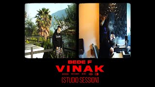 Vinak - Bede F (Studio Session)