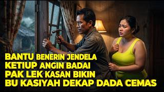 Download lagu CERITA NYATA‼️BANTU BU KASIYAH BENERIN JENDELANYA, PAK KASAN MALAH SALAH TINGKAH