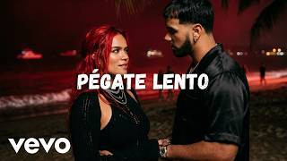 Karol G - Pégate Lento | 2026 Reggaeton | Letras Oficiales screenshot 2