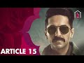 أيوشمان كورانا يحقق في جريمة قتل مرعبة في ARTICLE 15 mp3