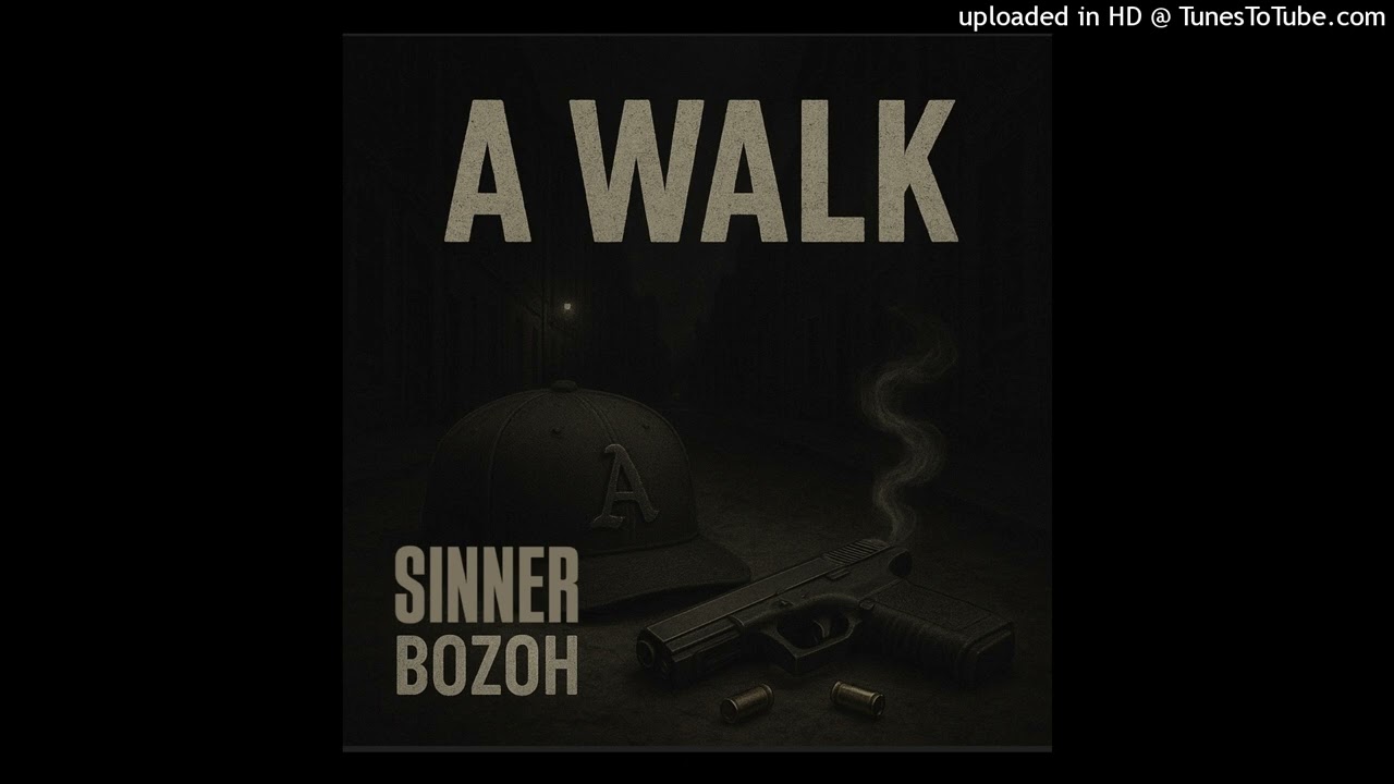 Watch Bozoh & Sinner - A Walk (Official Audio) on YouTube Watch Bozoh & Sinner - A Walk (Official Audio) on YouTube