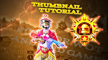 How to Edit [ Thumbnail ] For  BGMI. PUBG MOBILE YouTube Thumbnail editing Tutorial. Only Thumbnails
