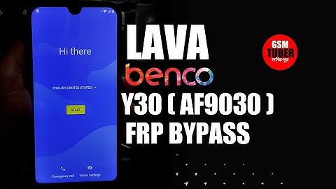 Lava Benco Y30 Frp Bypass | Benco AF9030 Frp Bypass | Lava Benco Frp Bypass | GSM TUBER