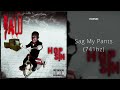 Hopsin - Sag My Pants (741hz)