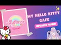 Full updated my hello kitty cafe guide