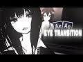 Eye Transition | After Effects AMV Tutorial