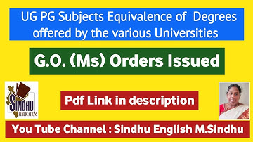 UG PG Subjects Equivalence of  Degrees offered by the various Universities / G.O. Orders Issued