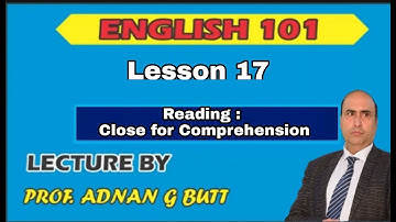 ENGLISH  101 LESSON 17:  READING: CLOZE FOR THE COMPREHENSION