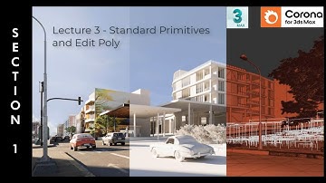 3ds Max 2023 Standard Primitives and Edit Poly