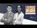 🔴 O PULO DO GATO - PROGRAMA DE 09/02/2021
