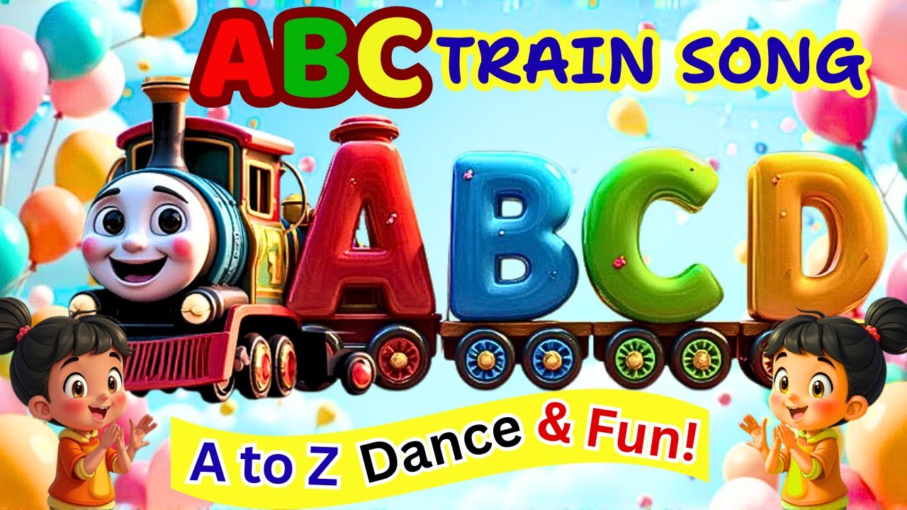 ABC Train Song 🚂🎶 | Learn A to Z with Fun! Fun Alphabet Song for Kids ...