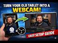How to Use Your Tablet as a Webcam with Iriun