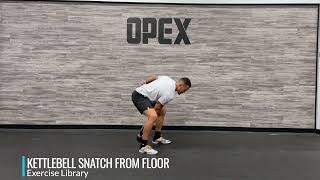 Kettlebell Snatch from Floor