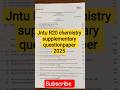 JntuA R20 chemistry supplementary questionpaper 2025#btech