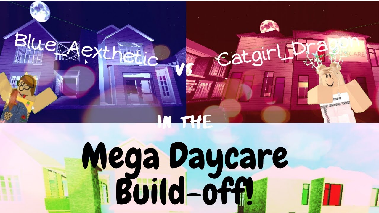 Mega Daycare Build Off Against Catgirl Dragon Youtube - mega daycare build off bloxburg roblox panda