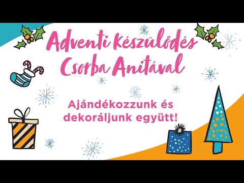 #1 Adventi Kalendárium Csorba Anitával