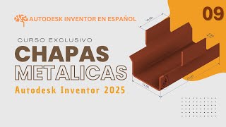 Curso Exclusivo de Diseño de Chapas Metálicas con Autodesk Inventor 2025 – 09