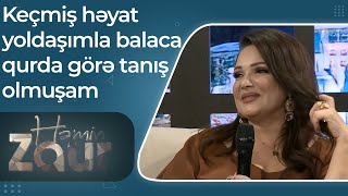 Keçmiş həyat yoldaşımla balaca qurda görə tanış olmuşam – Mənzurə Musayeva - Həmin Zaur