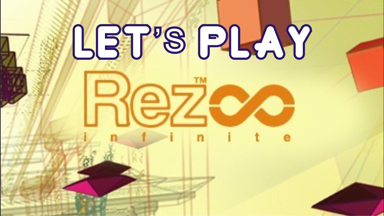 Kamui plays Rez Infinite Part 2 sony interactive entertainment europe limited