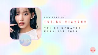 💎 TRI.BE ALL SONGS PLAYLIST 💎 2024