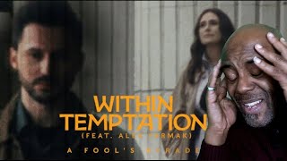 Within Temptation - A Fool’s Parade feat. Alex Yarmak (Official Music Video) REACTION