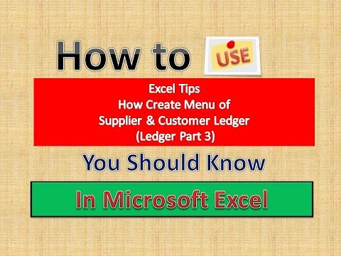 excel tips how create menu of supplier customer ledger ledger