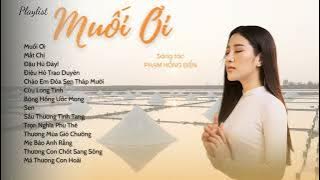 Muối Ơi, Mắt Chị...Tuyển Tập Những Sáng Tác Hay Nhất Của Phạm Hồng Biển