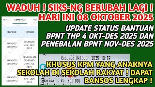 SIKS-NG BERUBAH HARI INI❗️UPDATE STATUS BANTUAN BPNT THP 4 OKT-DES 2025 \u0026 PENEBALAN BPNT NOV-DES❗️