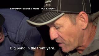 New Series Premiere Thursday 30 September 2021 at 8pm (SGT): Swamp Mysteries With Troy Landry Ep 4
