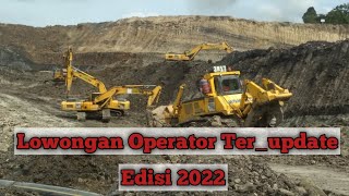Terbaru..!!! lowongan operator alat berat edisi 21 juni 2022.