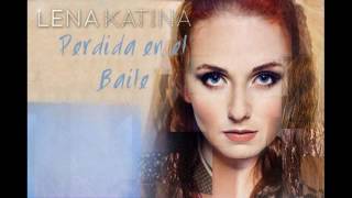 Perdida en el Baile | Lena Katina