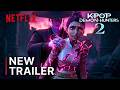 KPOP Demon Hunters 2 | New Netflix Trailer 🎬