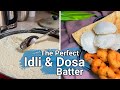 How to make the perfect idli dosa batter coconut chutney sambar ulundhu vadainaveenas tiny tips