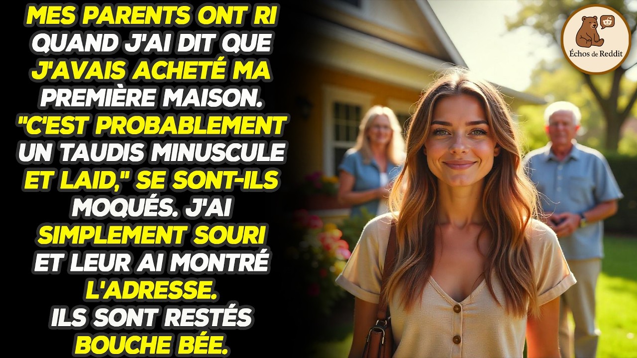 Mes parents ont ri quand j'ai annoncé que j'avais acheté ma première maison. Ils se sont moqués...