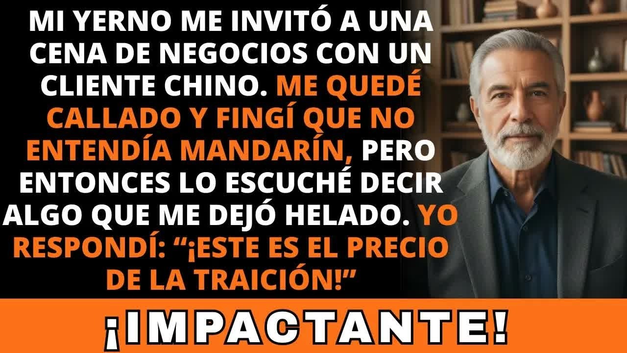 Fue en la cena de gala más elegante de mi yerno cuando oí su voz en chino, creyendo que nadie le entendía. Me llamó «mueble viejo, estorbo de su sala» y a mi hija, su esposa, la llamó «vaca...