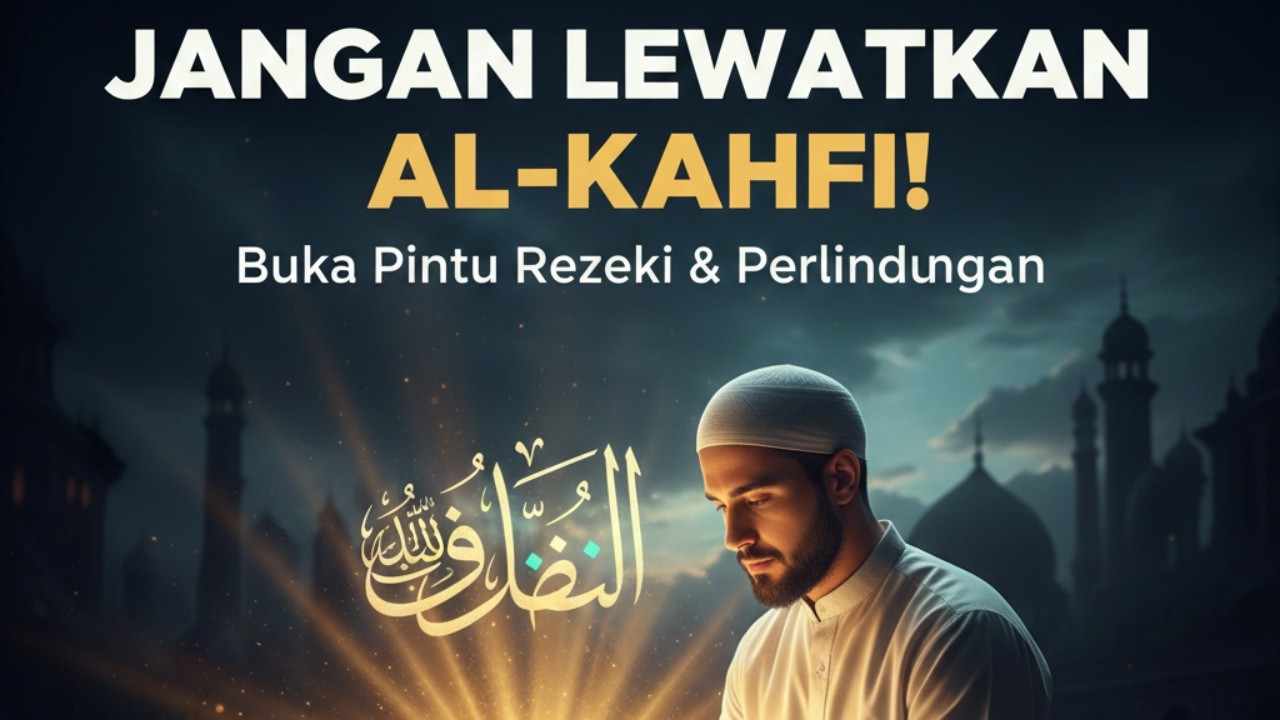Bacaan Merdu Surah Al-Kahf | Pelindung dari Fitnah Dajjal, Penerang Hidup dan Menyejukan Hati 130
