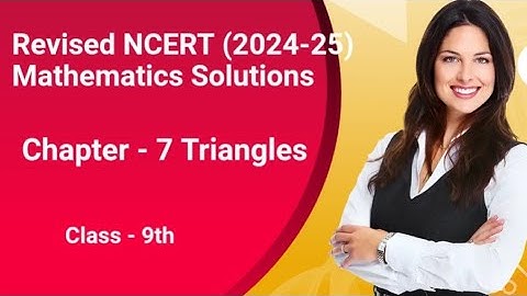 New NCERT | Class 9 | Mathematics | Chapter 7 Triangles | Exercise 7.3