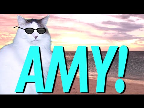 happy-birthday-amy!---epic-cat-happy-birthday-song