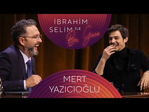 İbrahim Selim ile Bu Gece #93 Mert Yazıcıoğlu, Bertuğ Cemil & Su Soley
