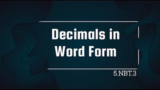 Expressing Decimals in Word Form